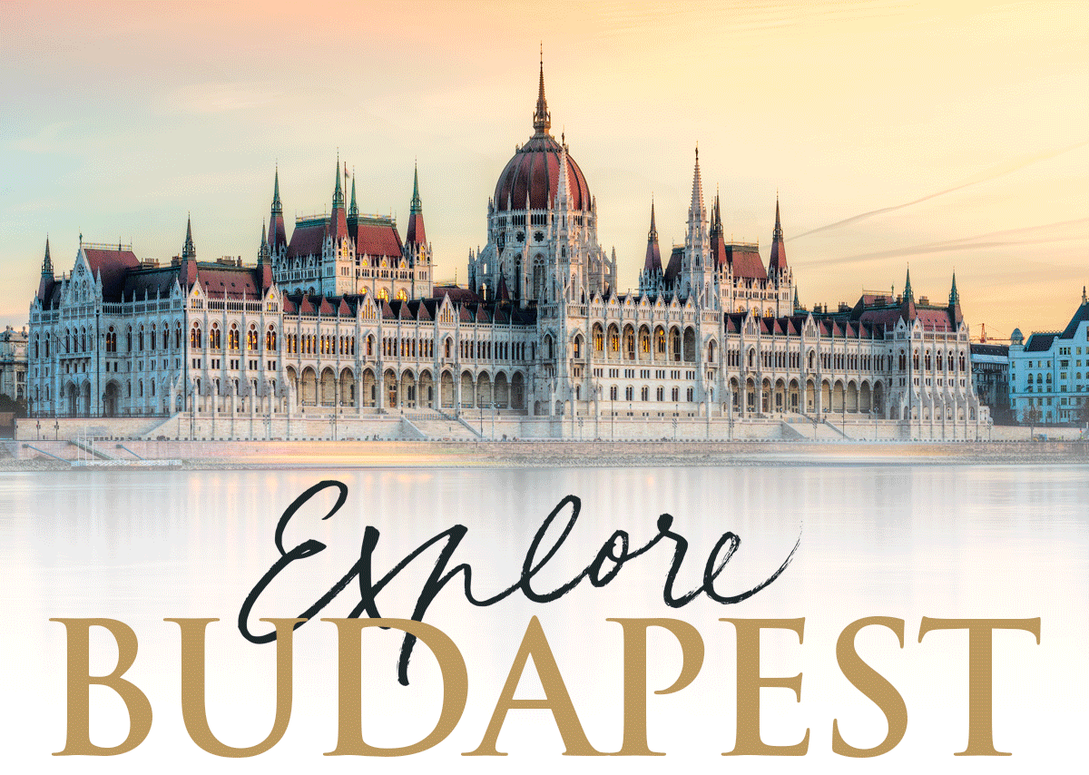 Explore Budapest