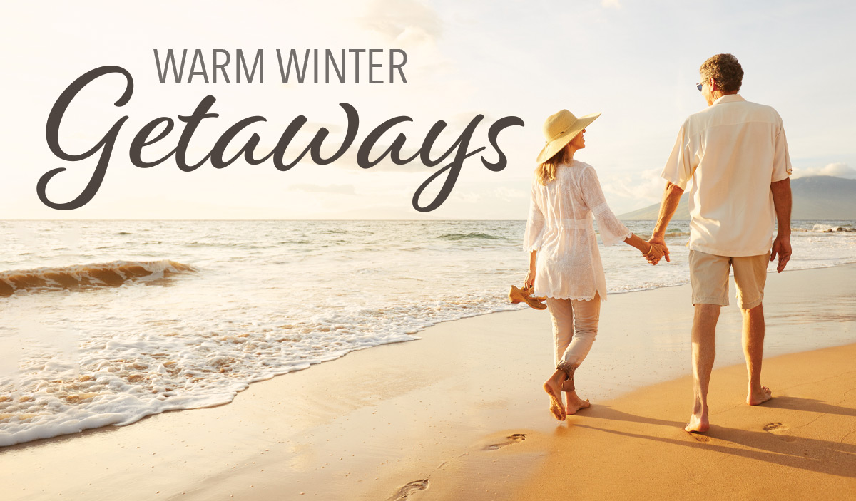 Warm Winter Getaways